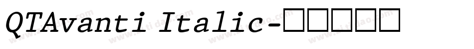 QTAvanti Italic字体转换